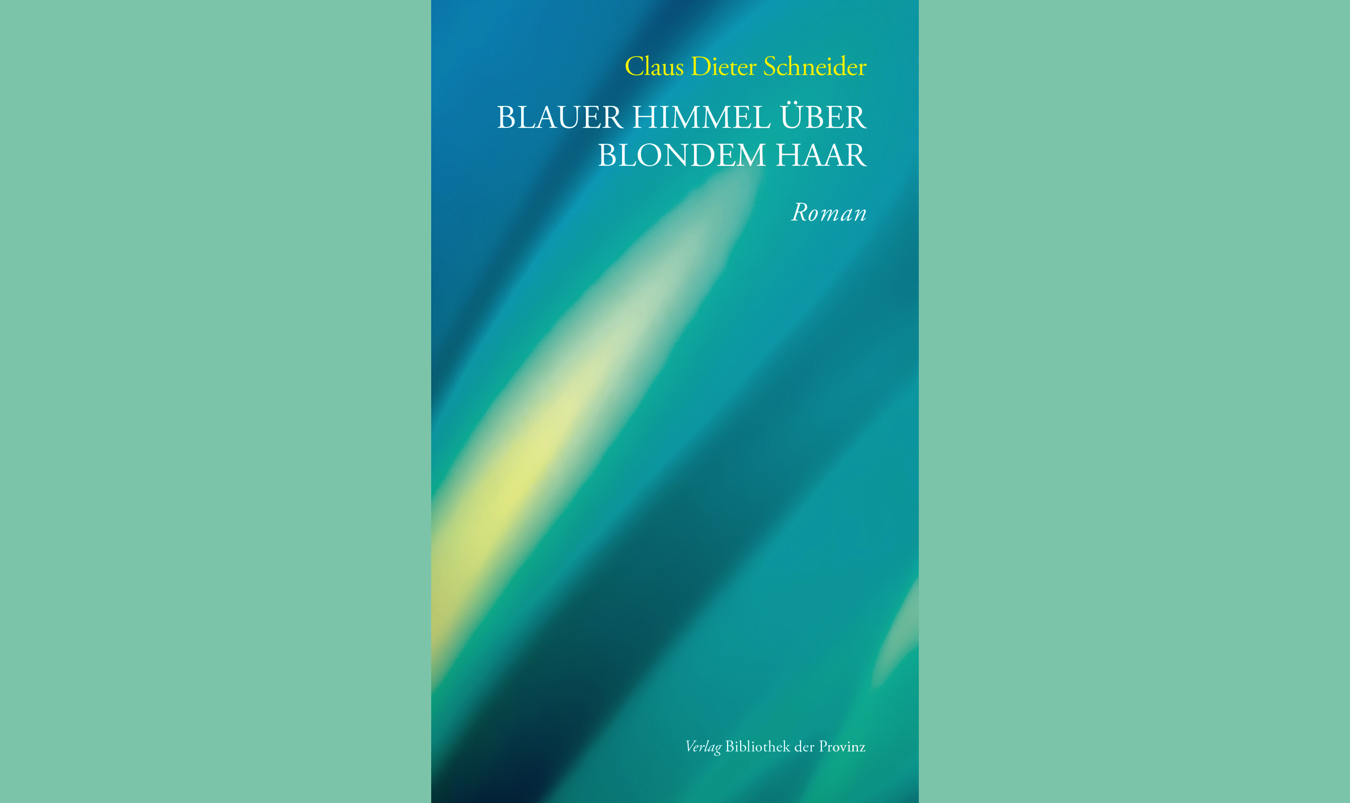 Bild zu: Buch Rezension: Blue Sky over blond Hair ... / Gewinnspiel